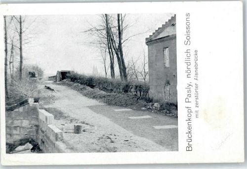 Pasly Brückenkopf, zerstörte Brücke