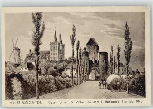 Xanten 1840 Clever Tor St.Victor-Dom sign. L.Rohbock, Stahlstich