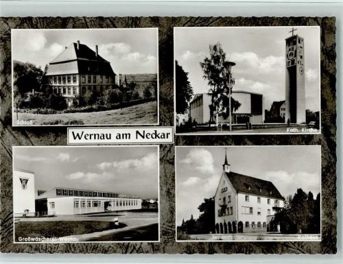 Wernau Schloß Kath. Kirche Großwäscherei Wernau Rathaus 4-Bildaufnahme