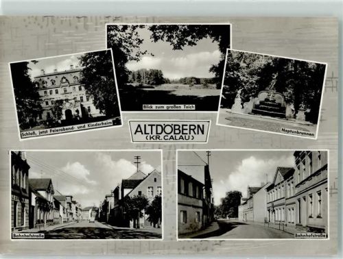 Altdöbern Rückseite mit Abschürfungen und Kleberesten Schloss Jetzt Feierabend- und Kinderheim Blick zum großen Teich Neptunbrunenn Bahnhofstraße