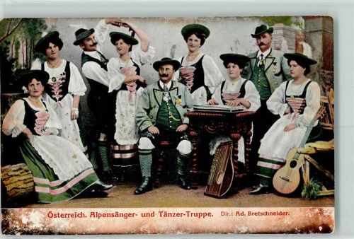 1908 Volksmusik Österr. Alpensänger u. Tänzer Truppe Tracht AK