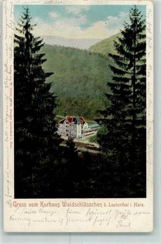 Lautenthal 1902 Kurhaus Waldschlößchen