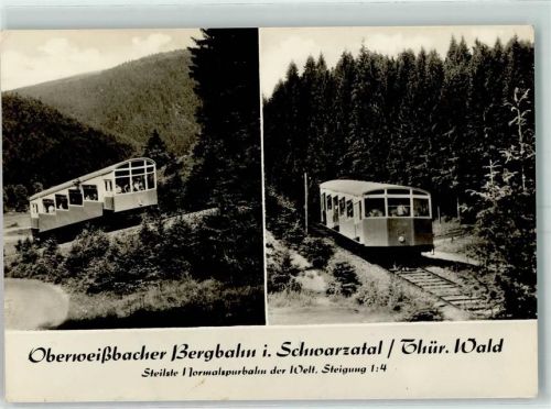 Oberweißbach Bergbahn Steilste Normalspurbahn der Welt Steigung 1:4