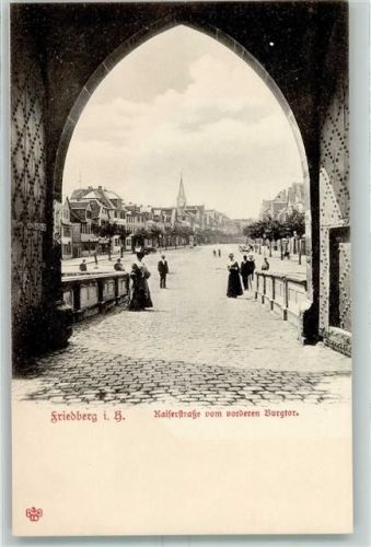 Friedberg Kaiserstraße vom vorderen Burgtor