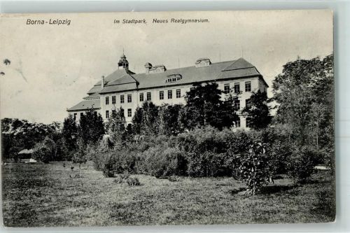 Borna 1909 Im Stadtpark Neues Realgymnasium
