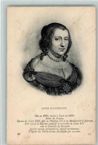 Anne D`Autriche - Reine de France