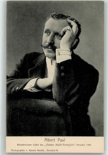 Dresden Albert Paul Leiter des Gustav Adolf-Festspiels 1906