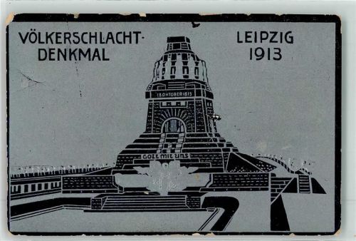 Völkerschlachtsdenkmal 1913