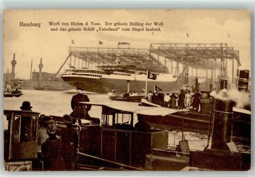 Hamburg Blohm & Voss Dampfer Vaterland vom Stapel laufend
