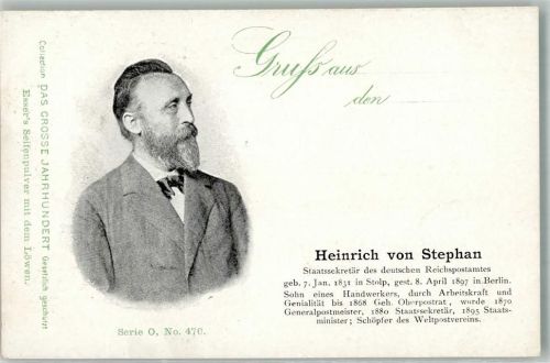 1900 Heinrich von Stephan Das Grosse Jahrhundert Serie O Nr. 470