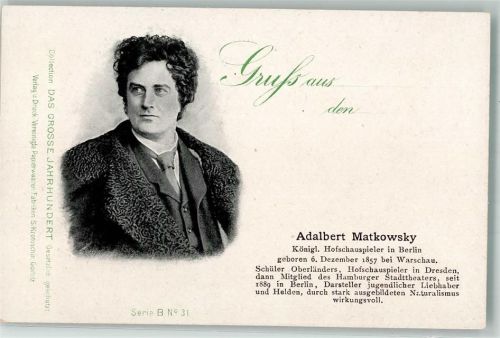 1900 Adalbert Matkowsky Das Grosse Jahrhundert Serie B Nr. 31