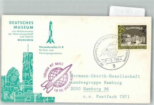Hannover Versuchsreihe Tr 9 für Post- und Versorgungsraketen Deutsches Museum München Ort lt. Stempel