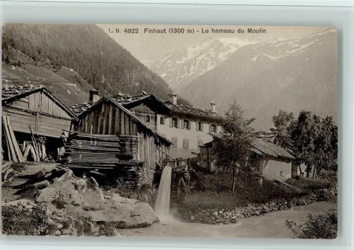 Finhaut Le hameau du Moulin