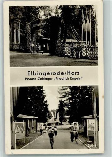 Elbingerode Pionier-Zeltlager Freidrich Engels 2-Bildaufnahme