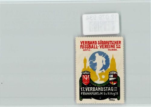 Frankfurt Vignette - Verband Südd. Fußball Vereine Wappen, 1. Verbandstag 1913 - Ereignis