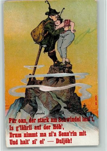 Auf dem Gipfel - Für oan, der stark am Schwindel leidet.... signiert , Heliocolorkarte von Ottmar Zieher