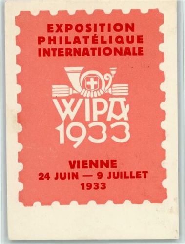 Exposition Philatelique Vienne 1933 WIPA Stempel und Sonderbriefmarke