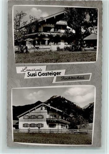 Fischbachau 1959 Landhaus Susi Gasteiger, gute Erhaltung AK