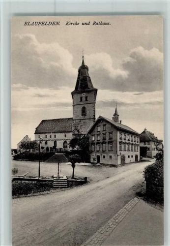 Blaufelden Kirche und Rathaus, sehr gute Erhaltung AK Aufnhame H. Sting