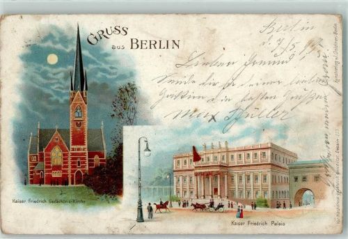 Wilmersdorf 1899 Kaiser Friedrich Gedächtniskirche Kaiser Friedrich Palais