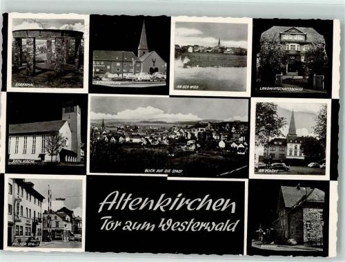 Altenkirchen Ehrenmal Kath. Kirche Kölner Straße Schlossplatz An der Wied Landwirtschaftsschule Am Markt Bahnhof