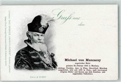 Michael von Muncacsy Collection Das grosse Jahrhundert Serie F Nr.227