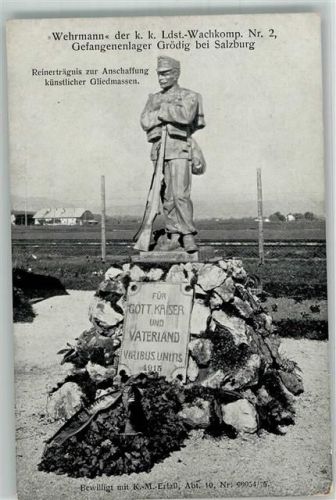 Grödig Denkmal Wehramnn der k.k.Ldst.Wachkomp. Gefangenenlager Spende