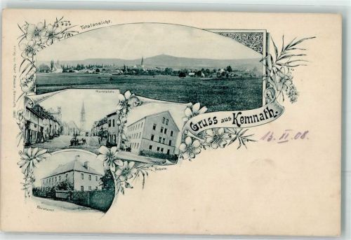 Kemnath 1908 Marktplatz Forstamt Schule
