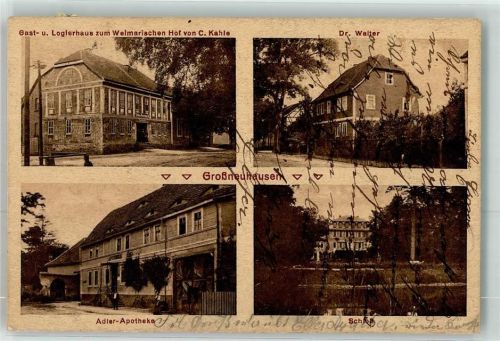Großneuhausen Gasthaus zum Welmarischen Hof Dr. Walter Adler Apotheke Schloss