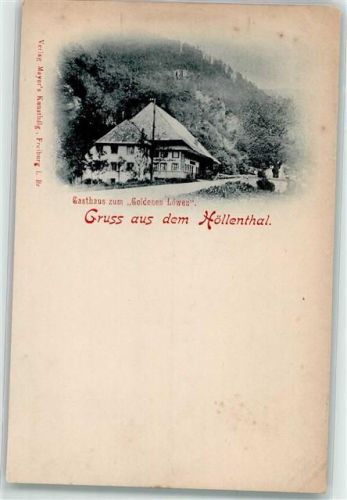 Höllental Gasthaus zum Goldenen Löwen
