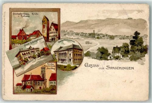 Spaichingen Stadtpfarrhaus Kirche Rathaus Städtisches Schulgebäude Kirche Messnerhaus Gewerbemuseum Gruss sign. Schmohl Künstlerkarte