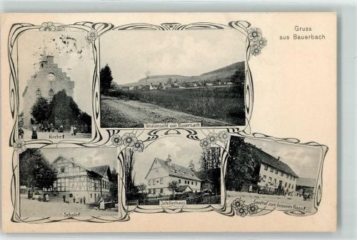 Bauerbach 1906 Kirche Schule Schillerhaus Gasthaus Zum braunen Ross