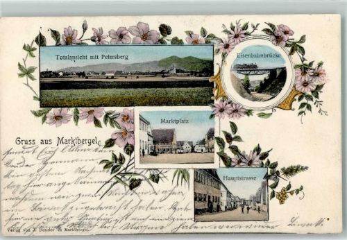 Marktbergel 1904 Petersberg Eisenbahnbrücke Marktplatz Hauptstraße