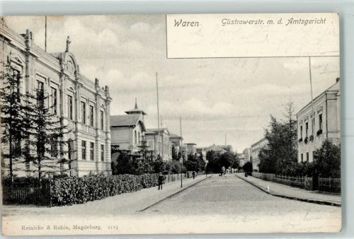 Waren 1902 Güstrowerstraße mit dem Amtsgericht Bahnpost Ludwigslust - Neubrandenburg Zug 165