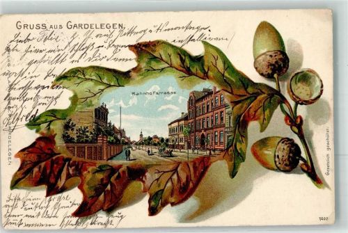 Gardelegen 1905 Eichenblatt Eicheln Bahnhofstraße