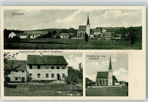 Götzdorf Gasthaus v. Jakob Bergmeier Filialkirche Maria Himmelfahrt