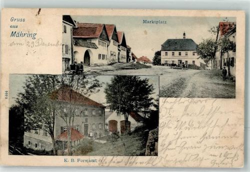 Mähring 1902 Marktplatz K.B. Forstamt