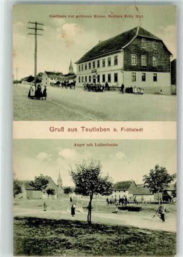Teutleben 1918 Anger Lutherbuche Gasthaus zur goldenen Krone