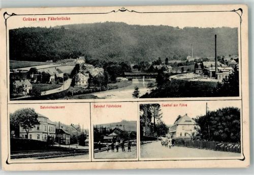 Fährbrücke 1913 Bahnhof Fährbrücke Bahnhofsgaststätte Gasthaus zur Fähre
