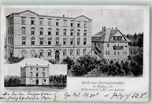 Teichwolframsdorf 1911 Erholungsheim