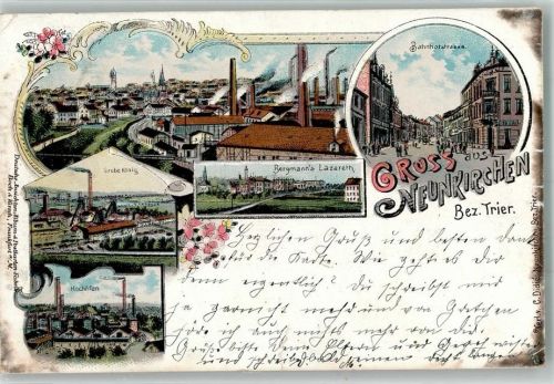 Neunkirchen 1901 Lithographie Grube König Hochöfen Bahnhofstraße Einriss