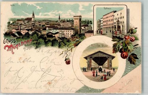 Mühldorf 1910 Lithographie Rathaus Maximilian-Brücke Kirschen