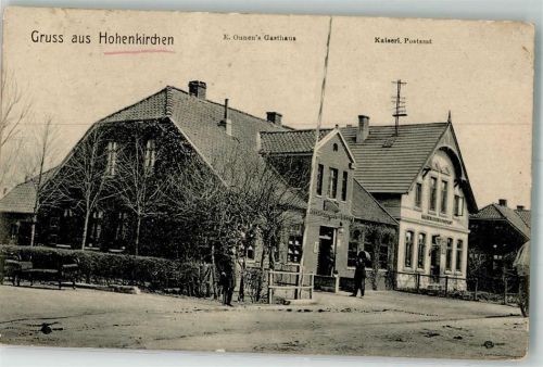 Hohenkirchen Kaiserl. Postamt Gasthaus Ounen
