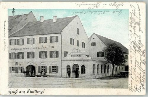 Plattling Gasthaus Zum grünen Baum Franz Heer Bierhalle
