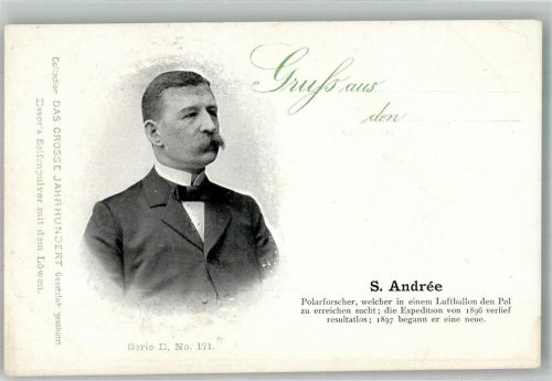 1900 S. Andree Polarforscher mit dem Ballon Expedition Das Grosse Jahrhundert Serie E Nr. 171
