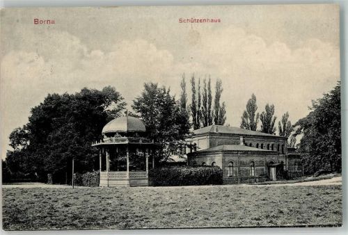 Borna 1909 Schützenhaus Pavillon