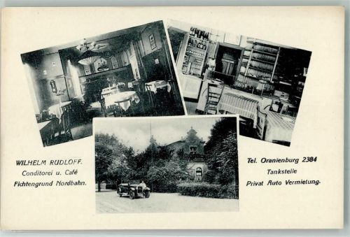 Oranienburg Fichtengrund Conditorei-Cafe Wilhelm Rudolff Gaststube