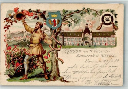 Gießen 1899 Lithographie-Künstlerkarte 17. Verbands-Schützenfest Armbrustschütze Festhalle Wapen sign. Strüse
