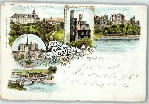 Saalfeld 1902 Herzogl. Residenzschloß Sorbenburg Saalebrücke Kitzenstein