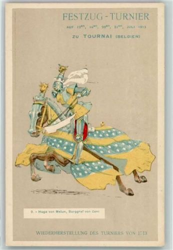 Tournai 1913 Festzug zu Tournai Nr. 9 , Ritter Mittelalter AK